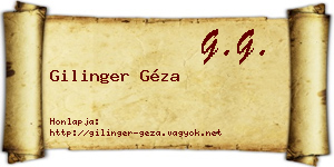 Gilinger Géza névjegykártya